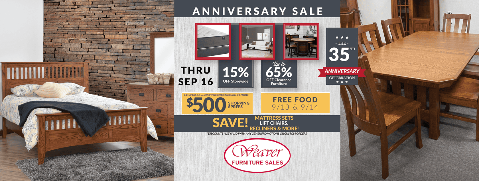 Weaver Furniture Sales Celebrating 35 Year Anniversary!